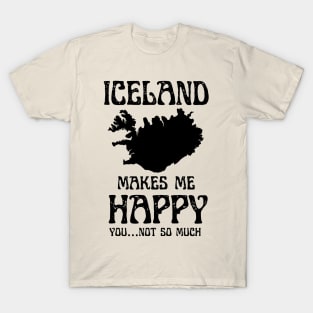 Iceland Makes Me Happy T-Shirt